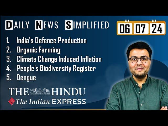 The Hindu & The Indian Express Analysis | 6 July, 2024 | Daily Current Affairs | DNS | UPSC CSE