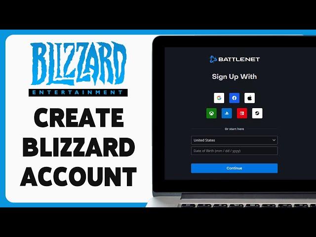 Blizzard Account Registration, Sign Up Guide 2024 | Create Blizzard Account | Blizzard.com