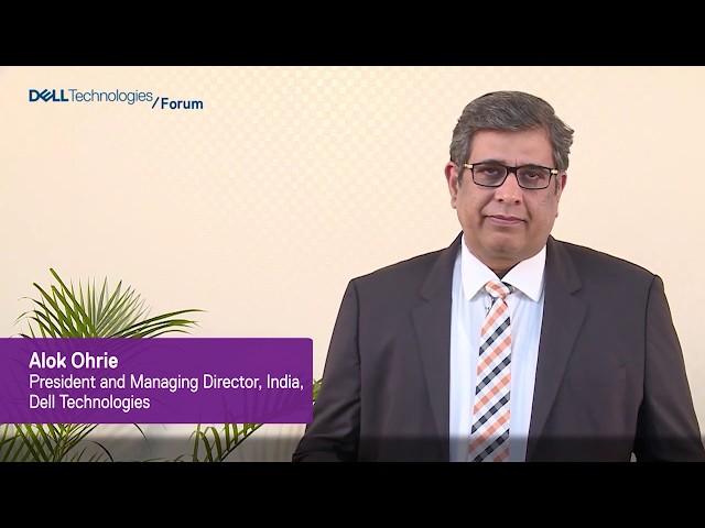 Dell Technologies Forum 2019 with Alok Ohrie