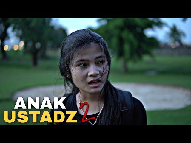 ANAK PAK USTADZ 2 || Indonesia's Best Action Movie