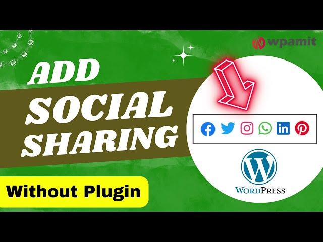 Add Social Sharing buttons/icons in WordPress & WooCommerce | Without Plugin