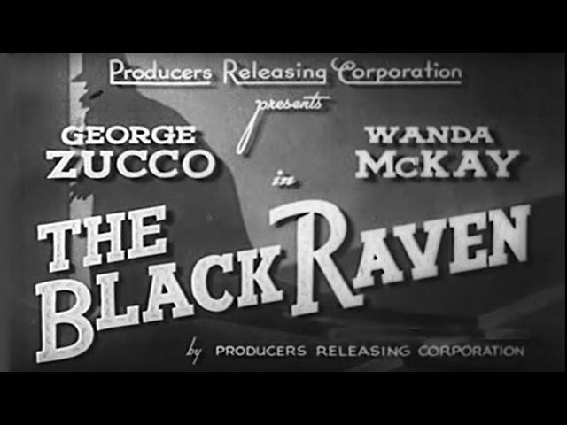 The Black Raven (1943) [Mystery]