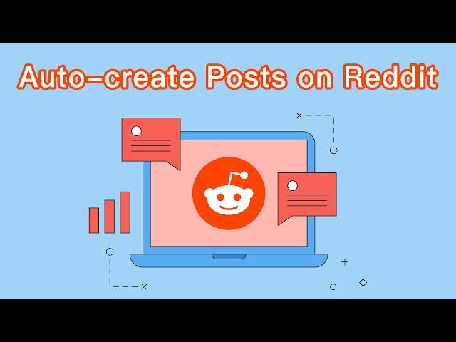 Auto Create Post on Reddit