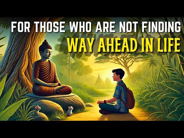 When Life Leaves You Confused | Buddha And a Young Boy Story | A Folk Tale of Wisdom |