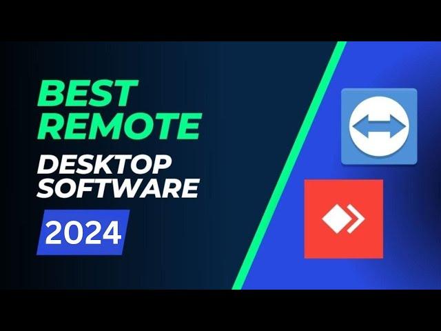 Best Remote Desktop Software 2024 - 5 Best Free remote desktop connection