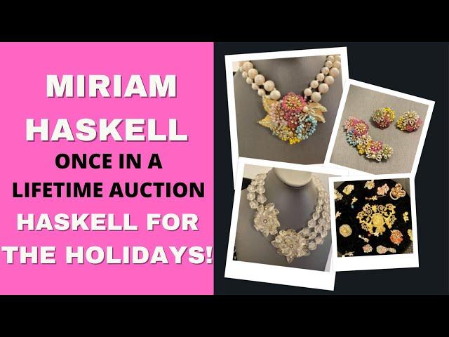 Miriam Haskell Vintage Jewelry Once In A LifeTime Auction!