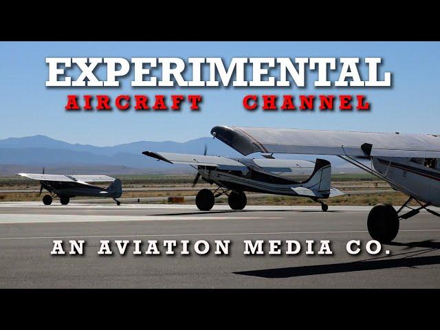 The EXPERIMENTAL AIRCRAFT CHANNEL