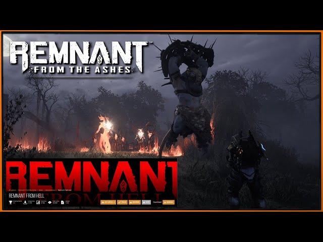 Нереально сложный МОД Remnant From Hell для Remnant From The Ashes