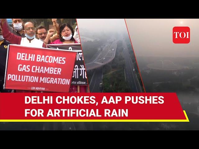 Delhi Under Smog Blanket: AAP Seeks Nod For Artificial Rain; BJP Stages Protests As AQI Worsens