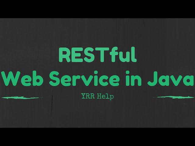 Creating a Restful webservice in java