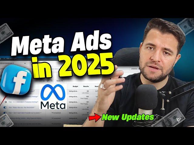 Facebook Ads in 2025: New Features, Strategies & Tips for Success!