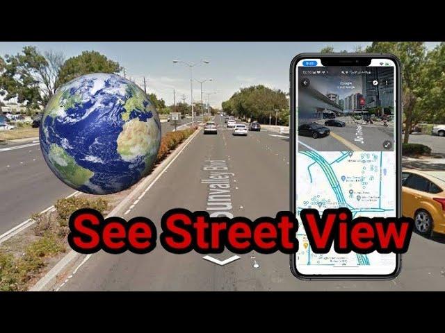 How to Use Street View on Google Maps Using Android Phone 2022