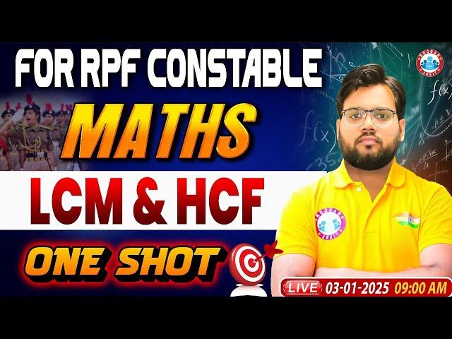 RPF Constable 2024 Classes | LCM & HCF | RPF Constable Maths Class | RPF Maths by Aakash Sir