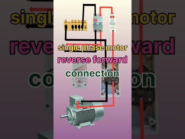 #single phase motor reverse forward connection #single phase motor forward connection #youtubeshorts