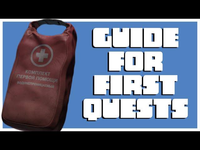 STARTING QUEST GUIDE (12.12) FOR NEW PLAYERS - How to Easily Complete Quests in Escape From Tarkov