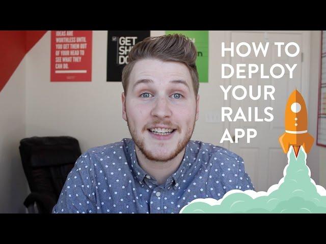 003: How to Deploy Your Rails App