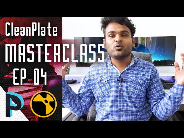 Types of Clean Plate and Course Overview - NUKE Clean Plate Masterclass - EP 04 [HINDI]