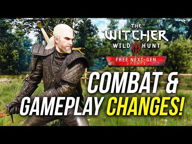 The Witcher 3 Next Gen Upgrade NEW Hidden Combat & Gameplay Changes!