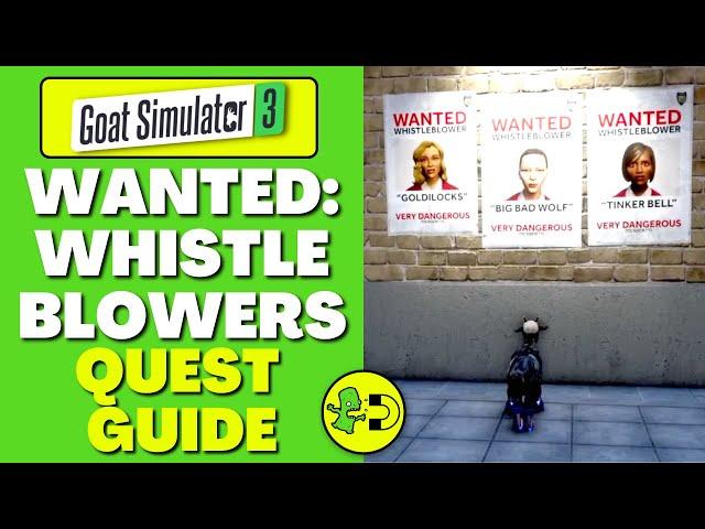 Goat Simulator 3 Wanted: Whistleblowers Quest Guide