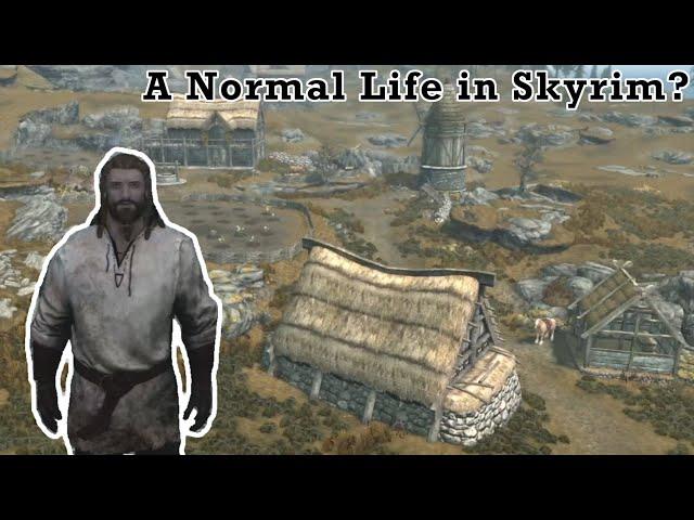 Can you live as a Normal Person in Skyrim on Survival Mode?