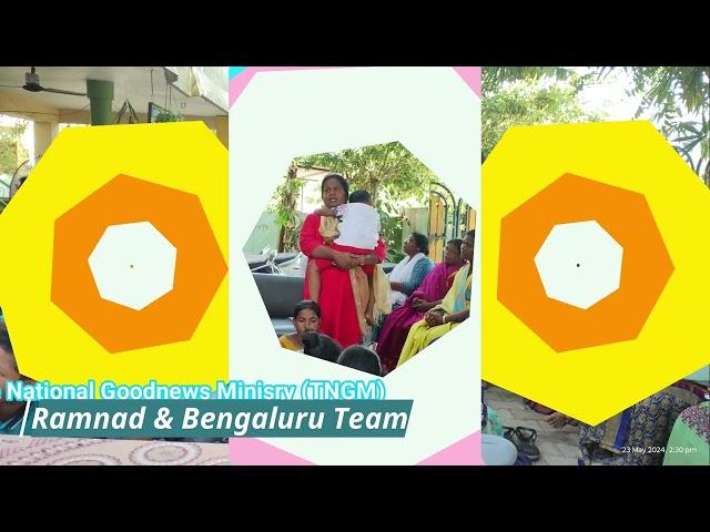 TNGM Annual Ministry Camp  2024 Ramnad & Bengaluru