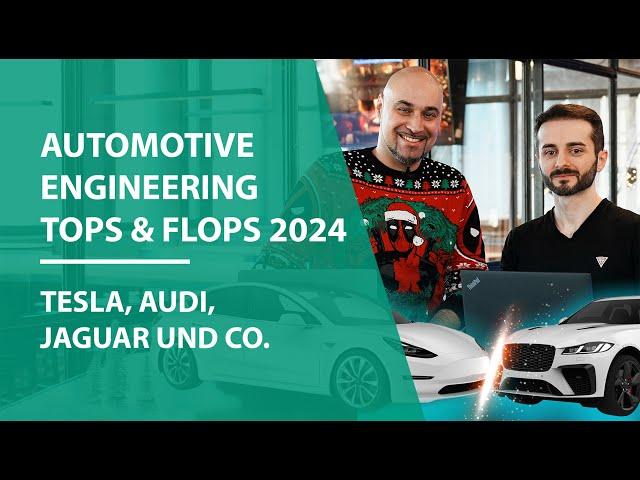 Automotive tops and flops 2024 - Tesla, Audi, Jaguar and Co.