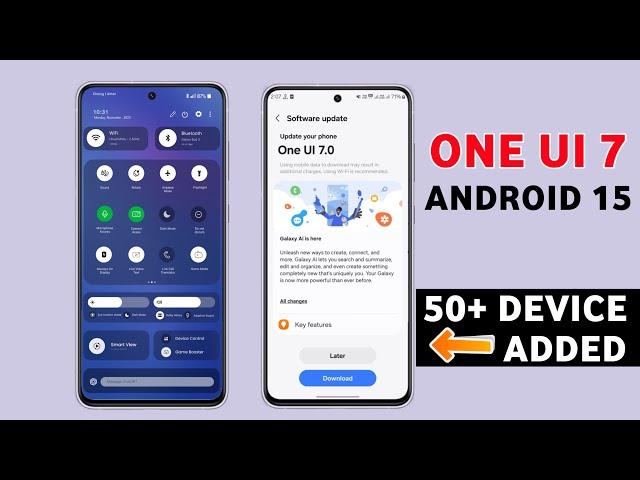 Samsung One Ui 7.0 Android 15 Update | 50+ New Phones | S24,S23,S22 Ultra,A53,A54,A14,F54,A15,M34