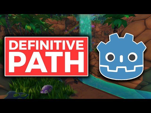 The Definitive Path To Learn Godot