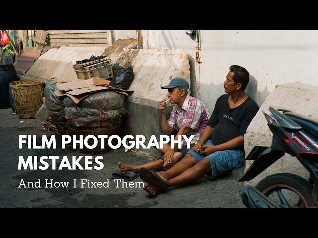 Film Photography Tips & Mistakes