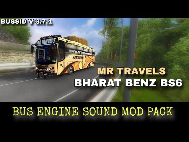 MR TRAVELS BHARAT BENZ BS6 BUS ENGINE SOUND | MOD PACK BUSSID V3.7.1 | Support For All Mod