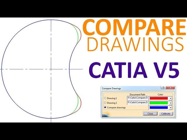 CATIA V5 - Compare Drawings using CGM tutorial