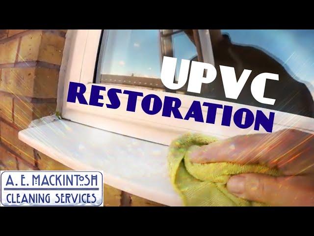 UPVC Restoration Like A Professional