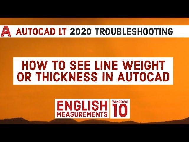 How to See Line Weight (Thickness) in Autocad | Autocad LT 2020 Tutorial