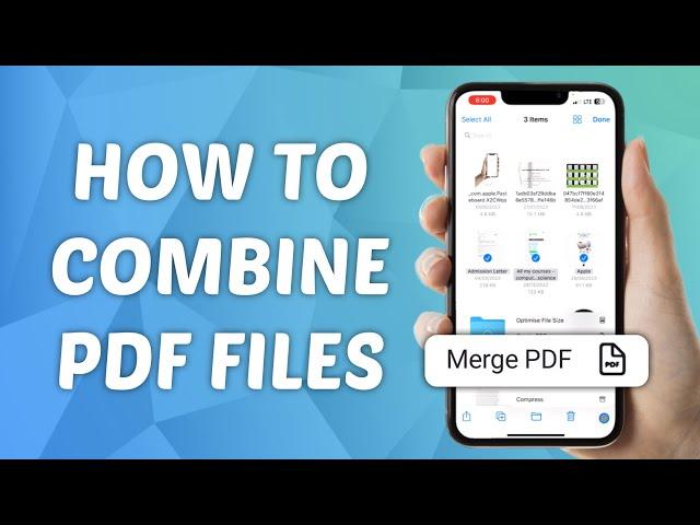 How to Combine PDF Files Without App or Website on iPhone