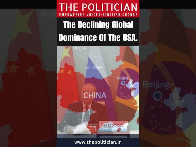 The declining global dominance of the USA |  #thepolitician  #globaldominance #usa |