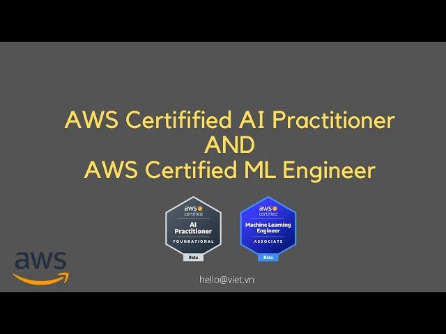  Giới Thiệu Chứng Chỉ AWS AI Practitioner & Machine Learning Associate