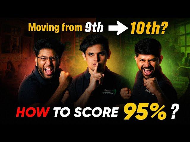 How to Start Class 10th 2025-26 ?? | Strategy to Score 95%  | Next Toppers