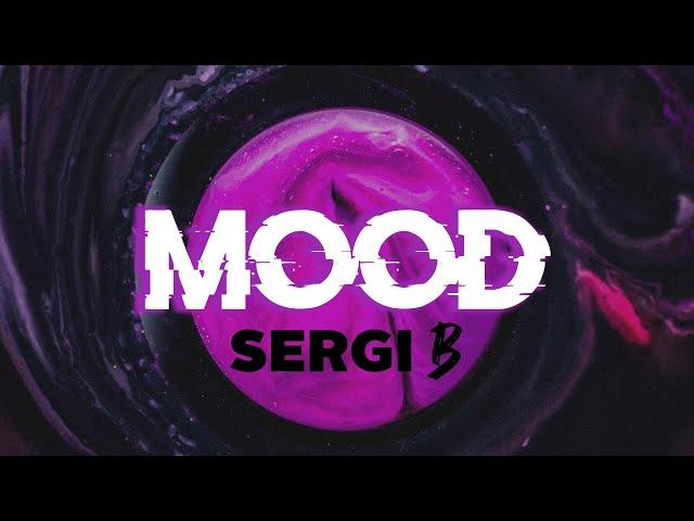 24kGoldn - Mood (Sergi B Remix)