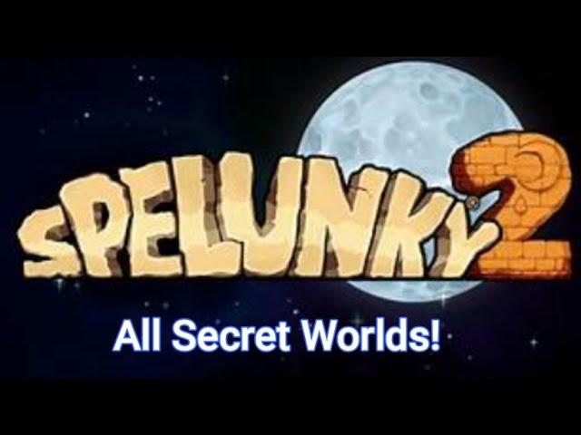 Spelunky 2 | All Secret Worlds
