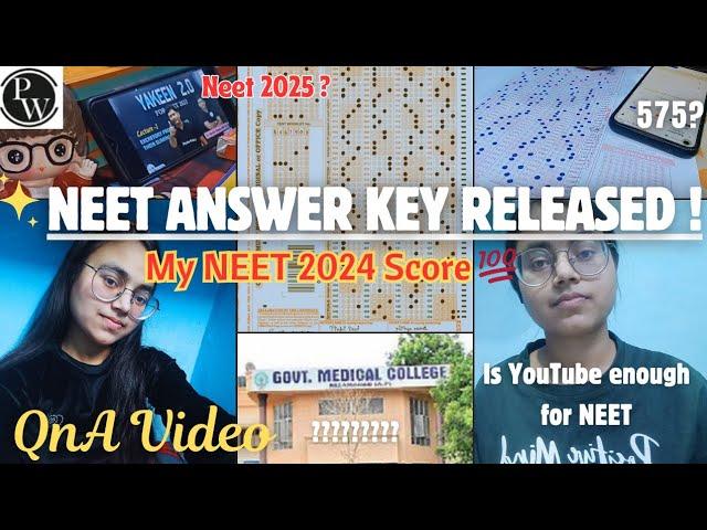 NEET official Answer key Released - My SCORE | YouTube Enough for Biology?| Another Drop?|Govt. Clg?