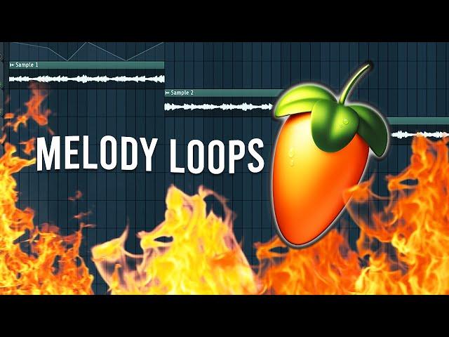 HOW TO MAKE MELODY LOOPS FL STUDIO [2022]