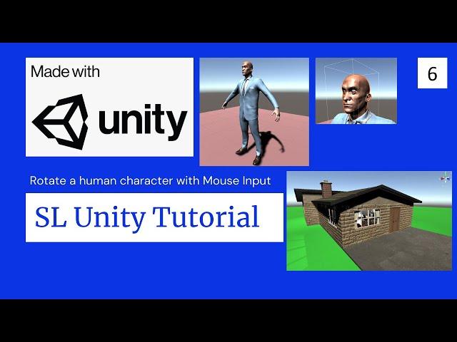 SL Unity Tutorial 06 - Rotate a human character with mouse drag in Unity - C#