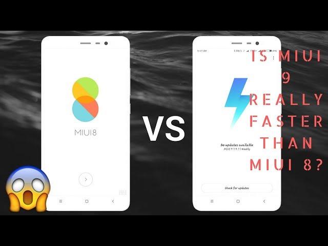 MIUI 9 VS MIUI8 Speedtest Comparison on Redmi Note 3 pro.