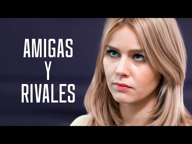 Amigas y rivales | Parte 4 | Película romántica en Español Latino