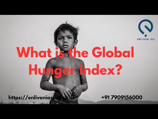 What is the Global Hunger Index?    upsc notes / upsc prelims important current affairs