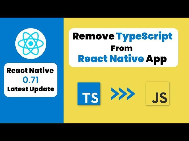 TypeScript to JavaScript || React Native App