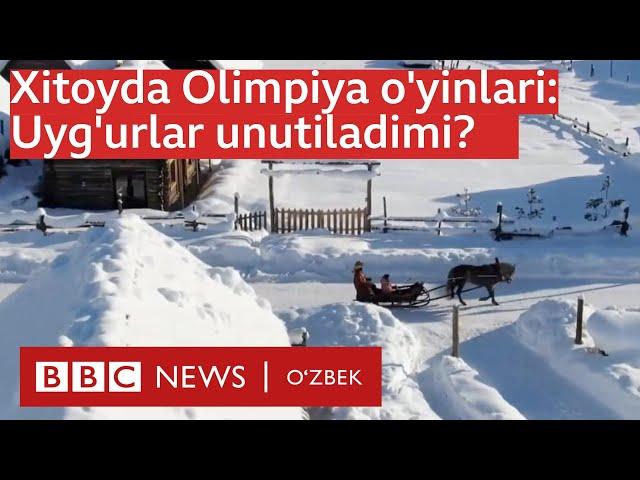 Хитой: Олимпия ўйинлари боис дунё уйғурларни унутадими ё Хитойни бойкот қиладими?  BBC News O'zbek