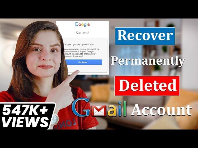 How to Recover a Permanently Deleted Gmail Account? 2 Ways for Gmail Account Recovery