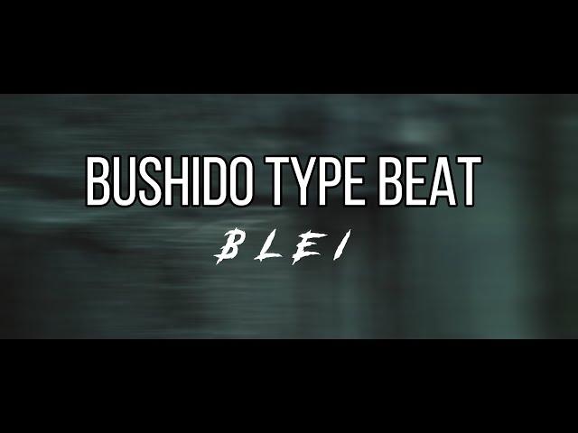 [FREE] Bushido Type Beat  Blei  (prod. by SIAS)