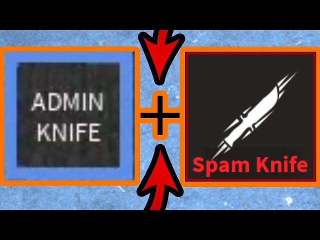 Admin Knife With Spam Knife + Auto Clicker